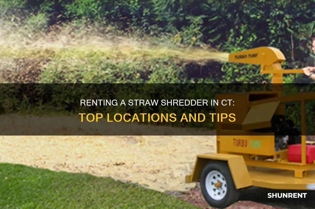 where to rent a straw shredder in ct