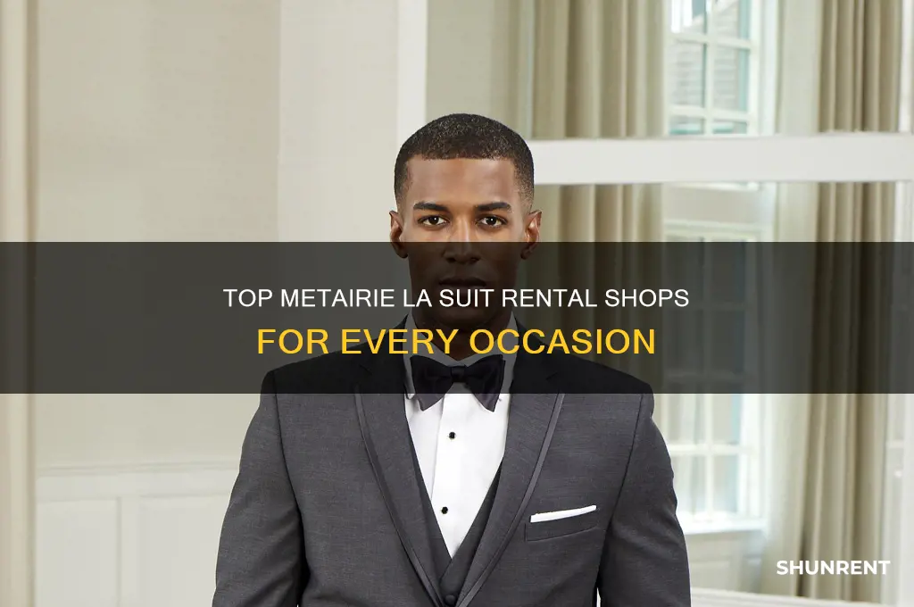 where to rent a suit in metairie la