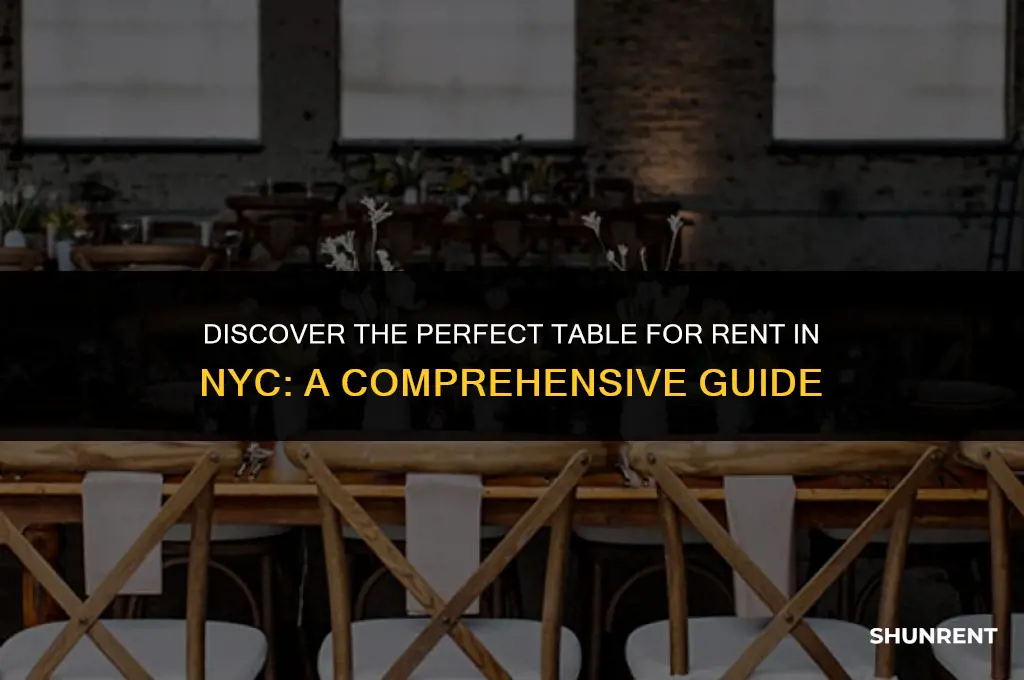 where to rent a table in nyc