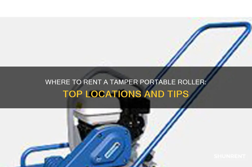 where to rent a tamper portable roller or