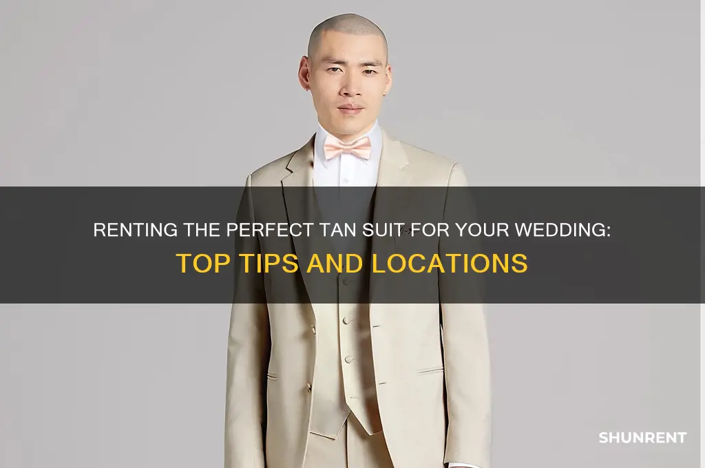 where to rent a tan suit for a wedding