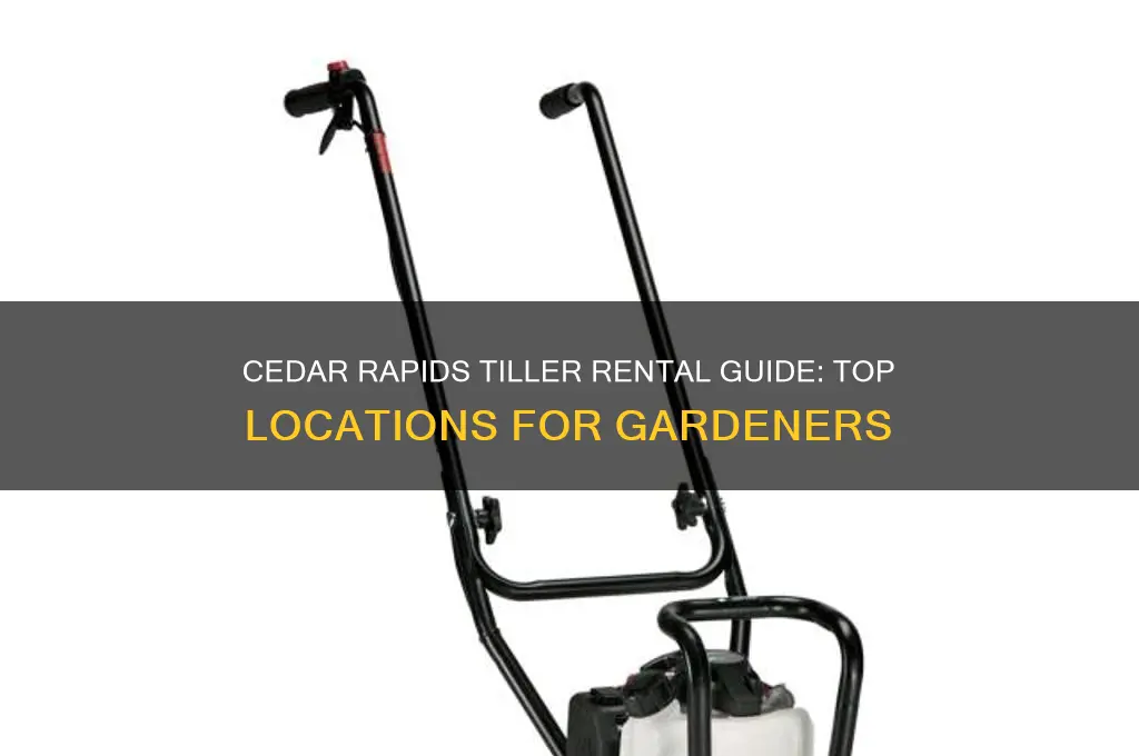where to rent a tiller in cedar rapids ia