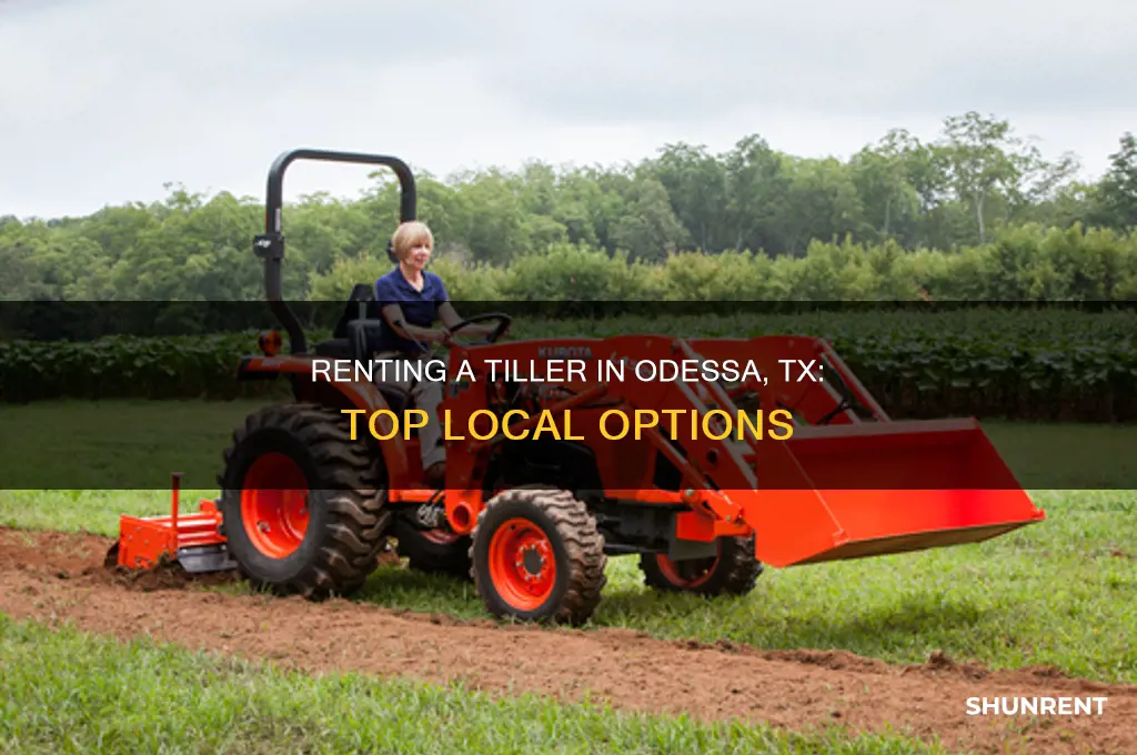 where to rent a tiller in odessa tx