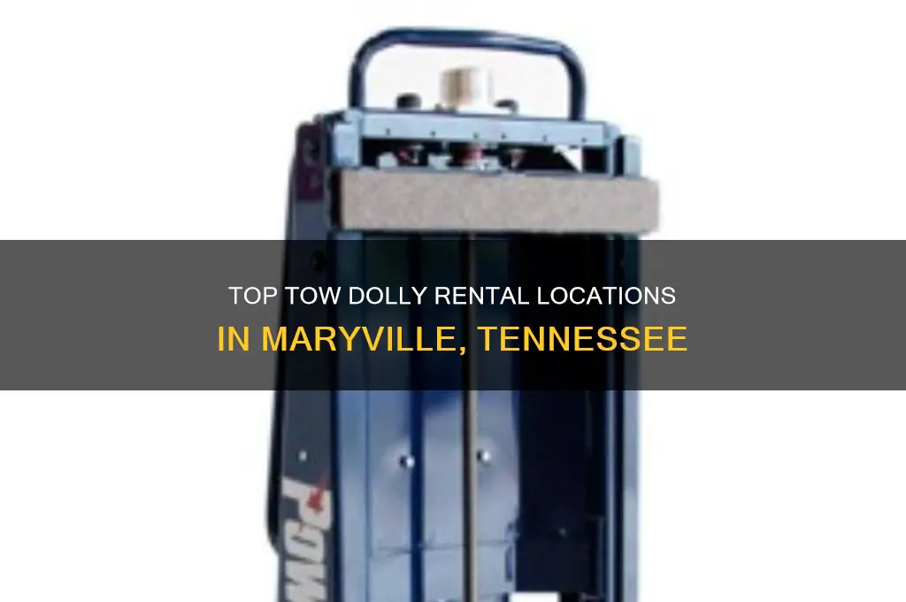 where to rent a tow dolly in maryville tennessee