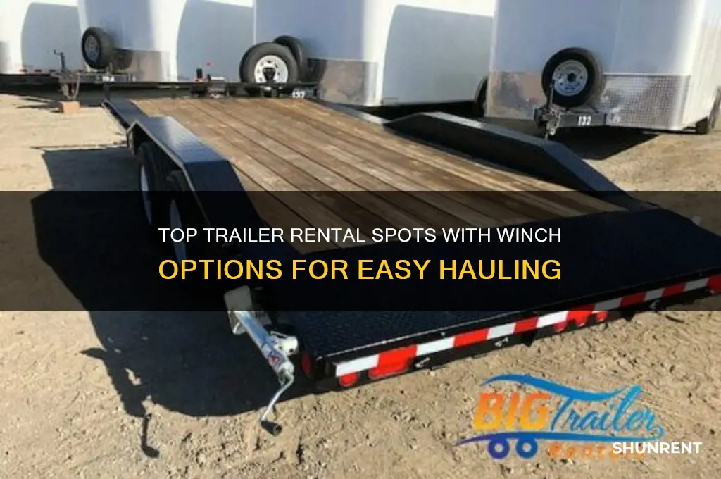 where to rent a trailer with a winch
