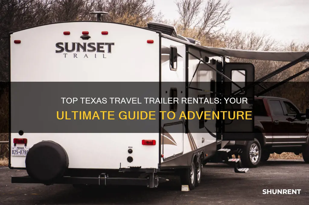 where to rent a travel trailer in texas