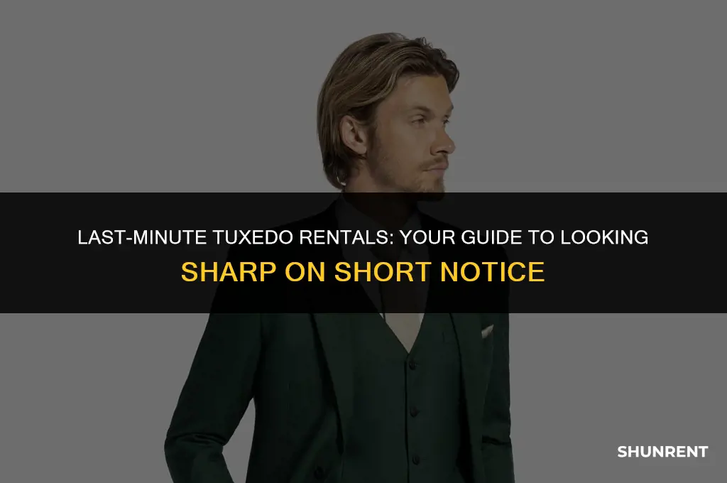 where to rent a tux last minute