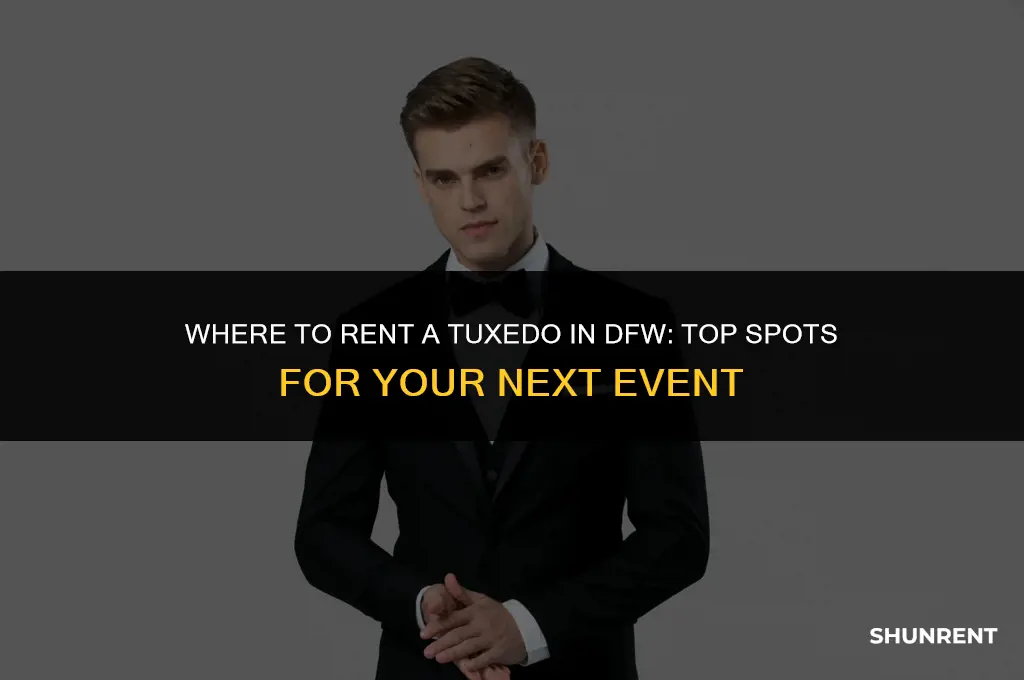 where to rent a tuxedo in dfw
