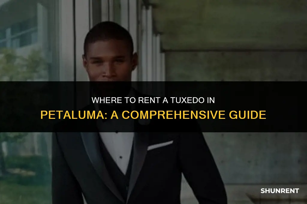 where to rent a tuxedo in petaluma