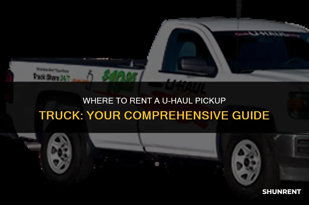 where to rent a uhaul pickup truck