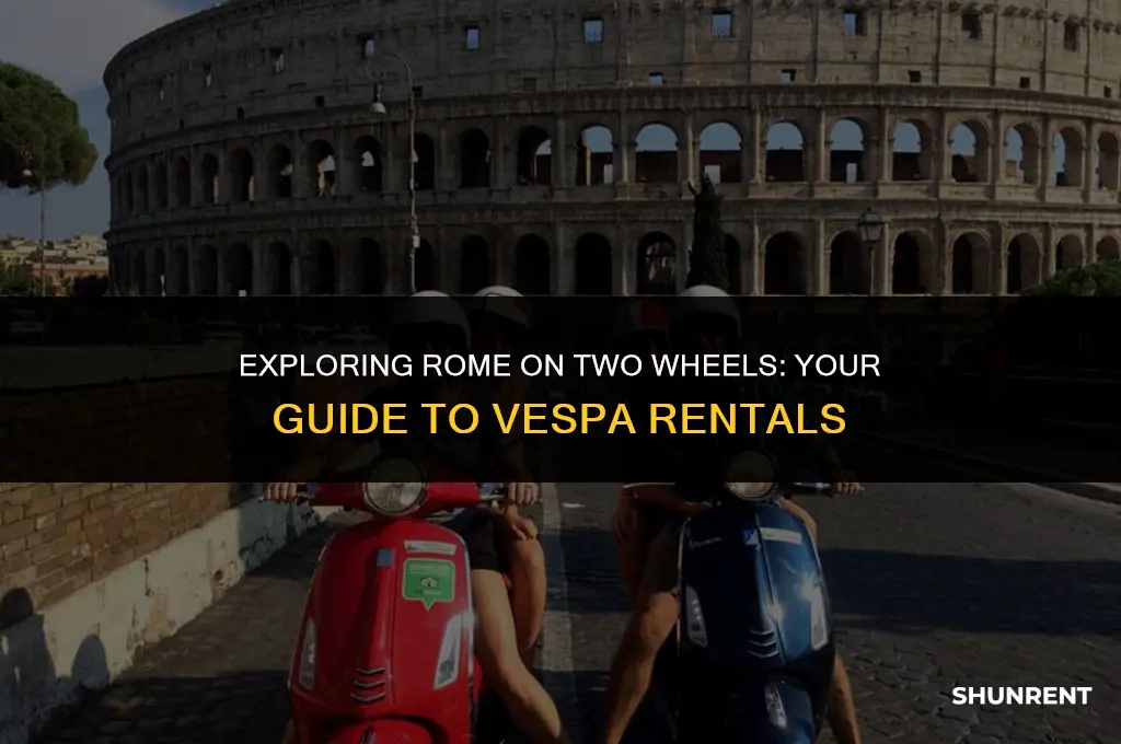 where to rent a vespa in rome