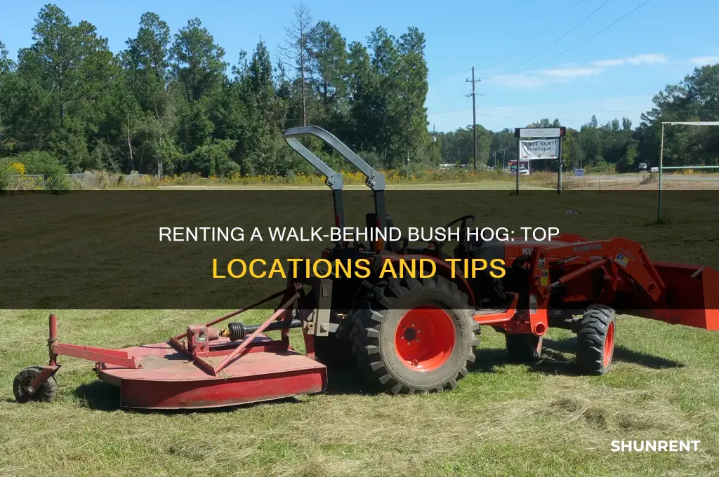 where to rent a walk behind bush hog