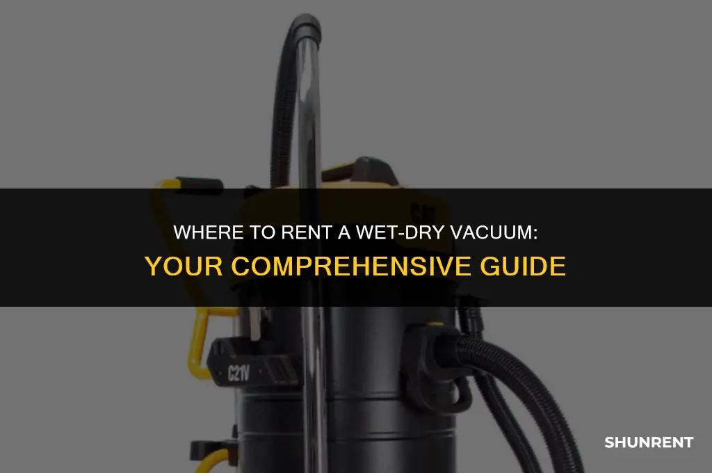 where to rent a wet dry vacuum