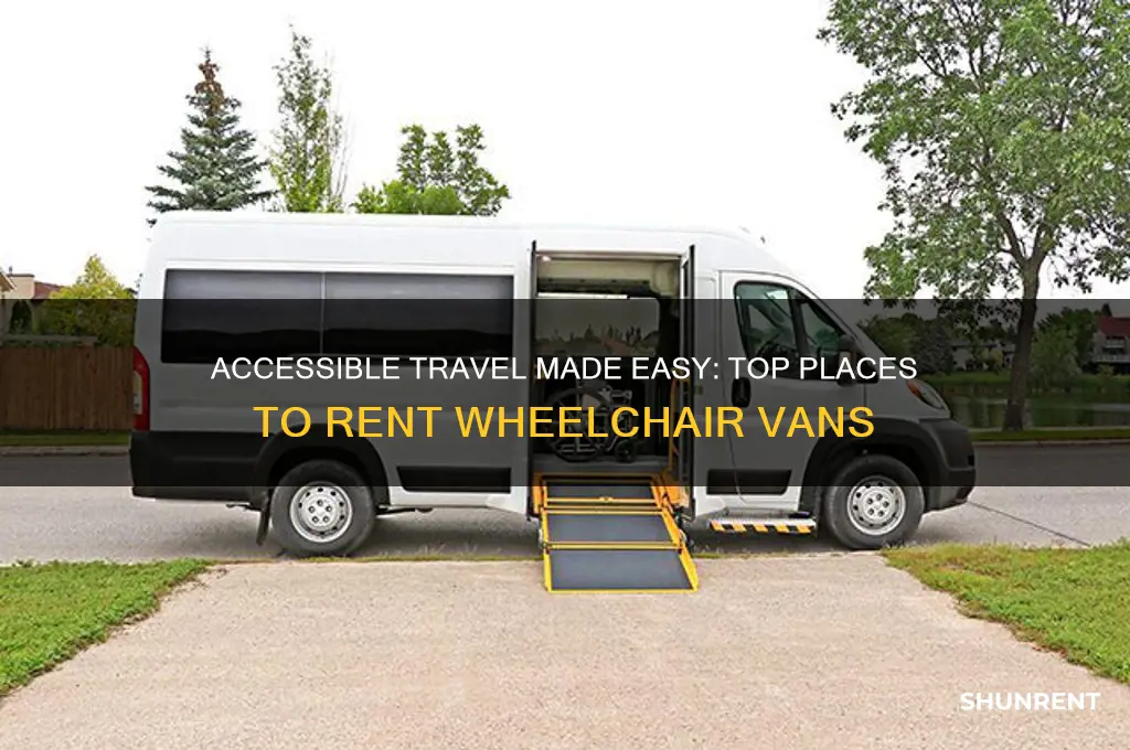 where to rent a wheelchair accessible van