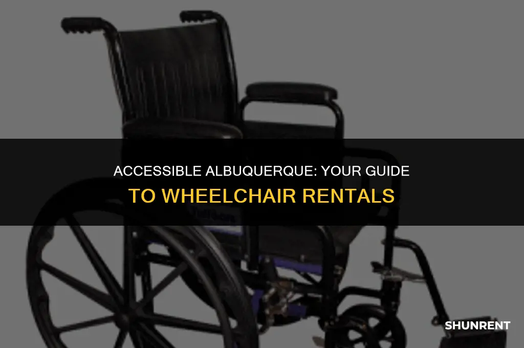 where to rent a wheelchair in albuquerque