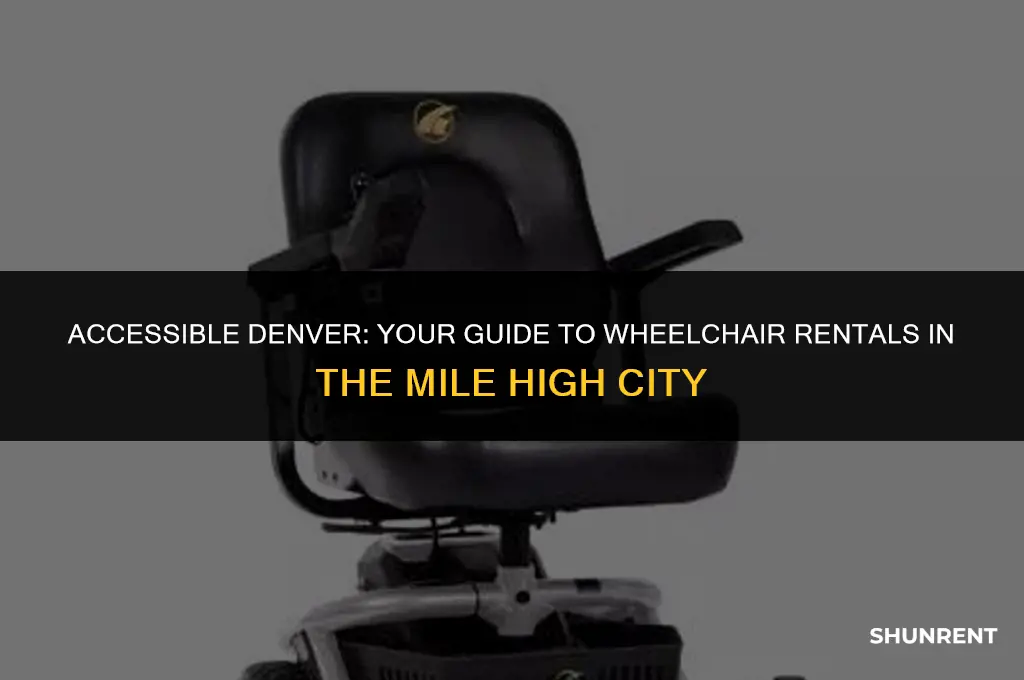 where to rent a wheelchair in denver