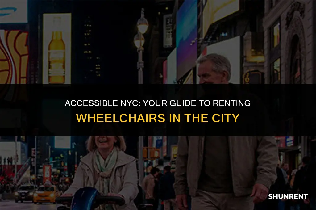 where to rent a wheelchair in nyc