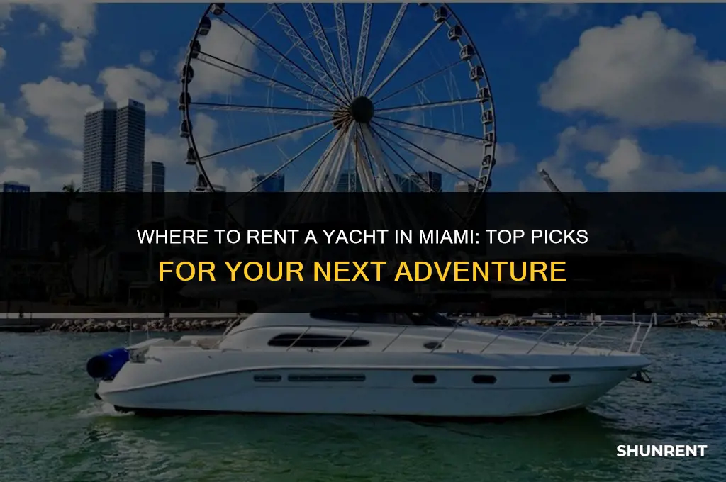 where to rent a yacht in miami