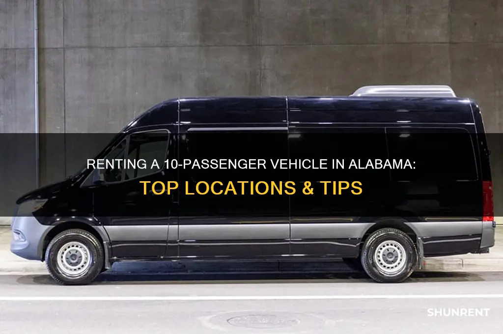where to rent an 10 passenger vehicle in alabama