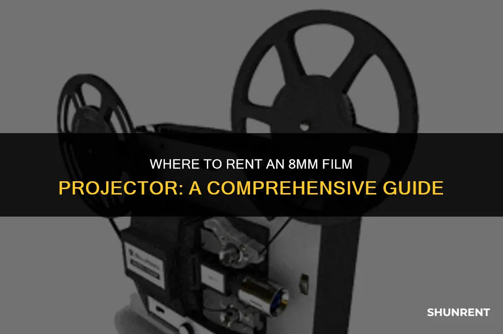 where to rent an 8mm film projector