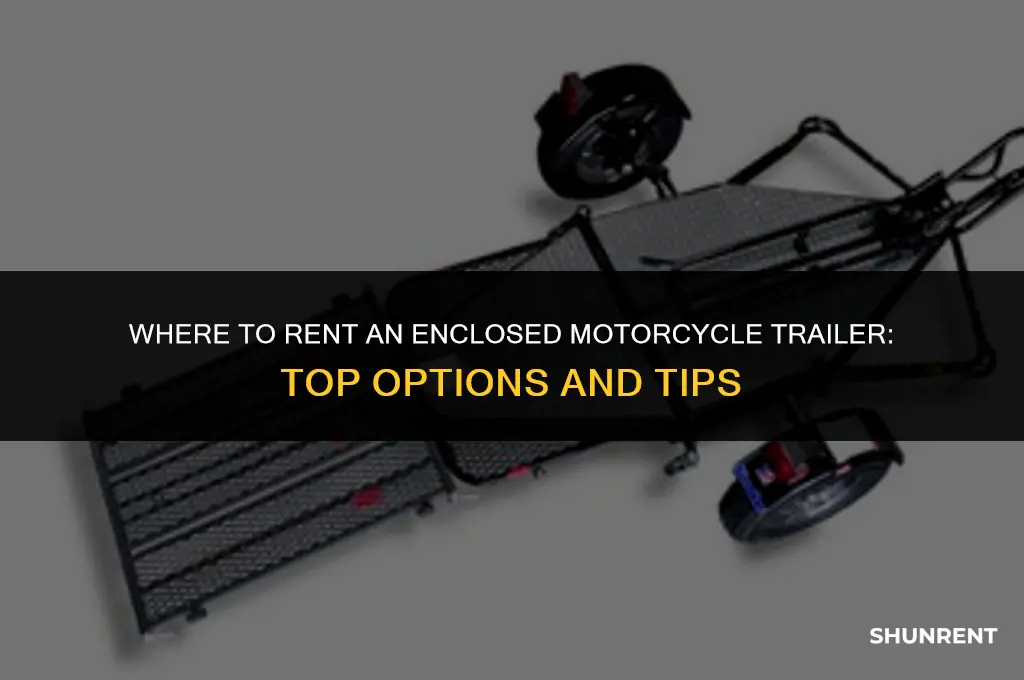 where to rent an enclosed motorcycle trailer