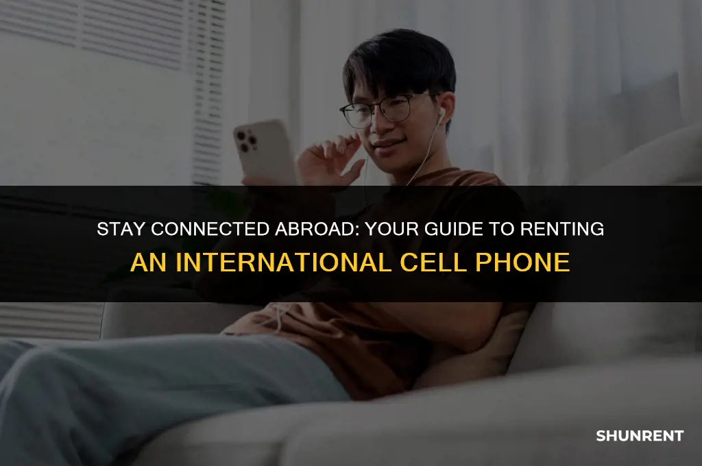 where to rent an international cell phone