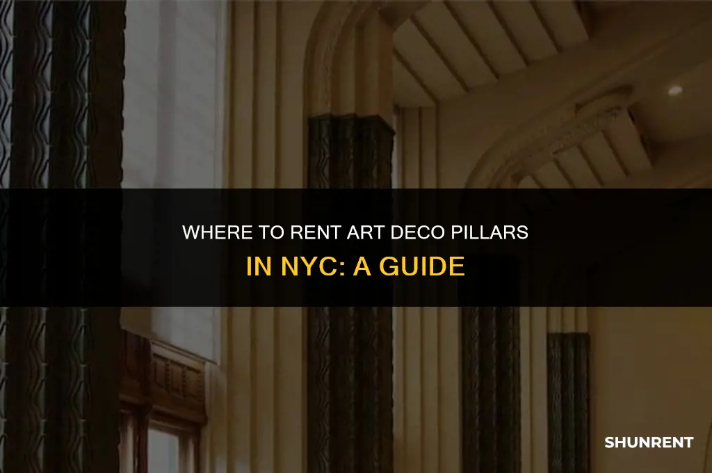 where to rent art deco pillars nyc