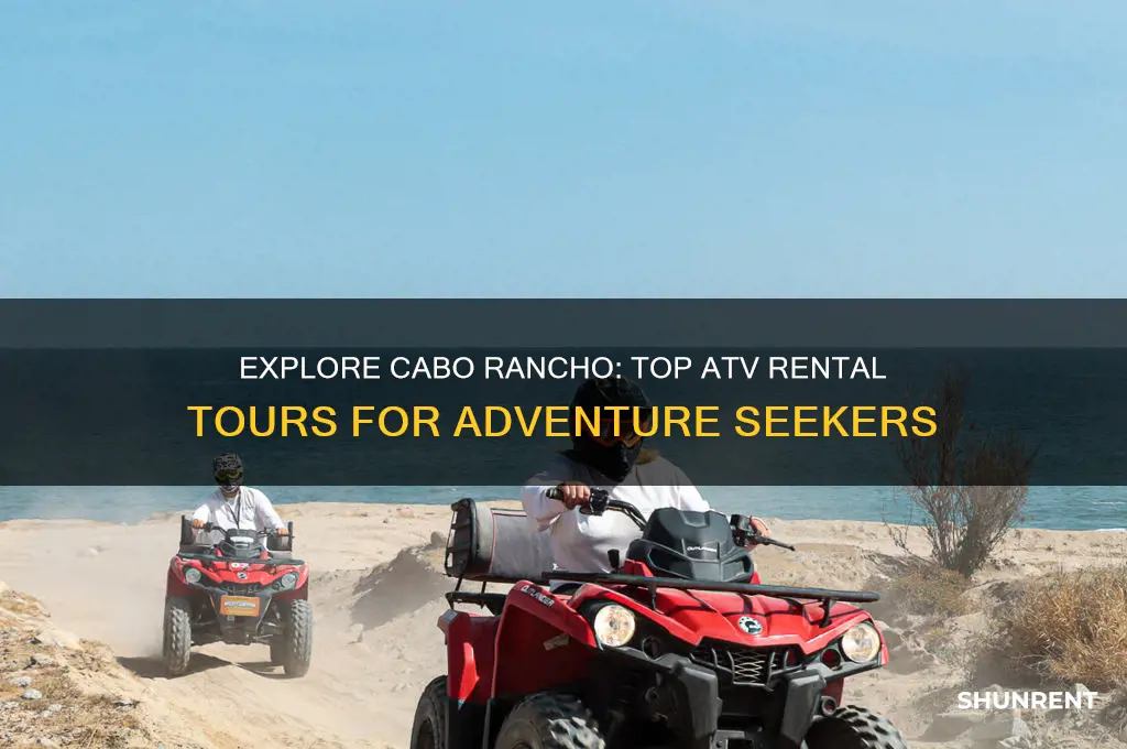 where to rent atvs in cabo rancho tours