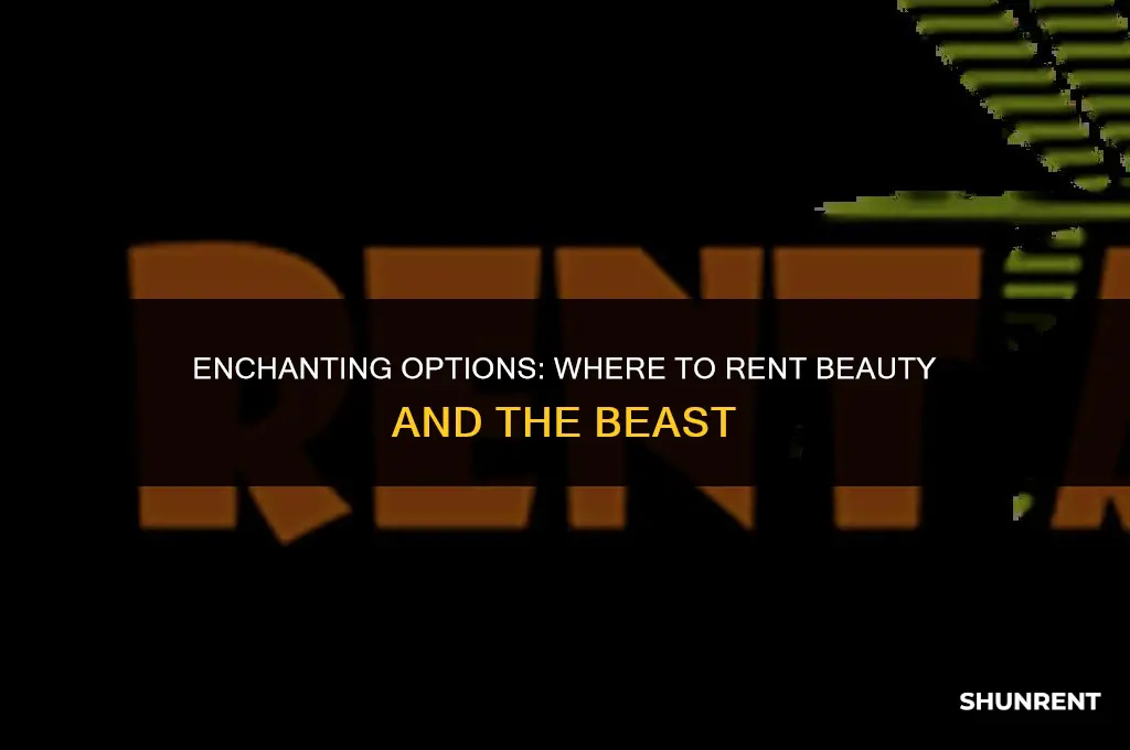 where to rent beauty and the beast