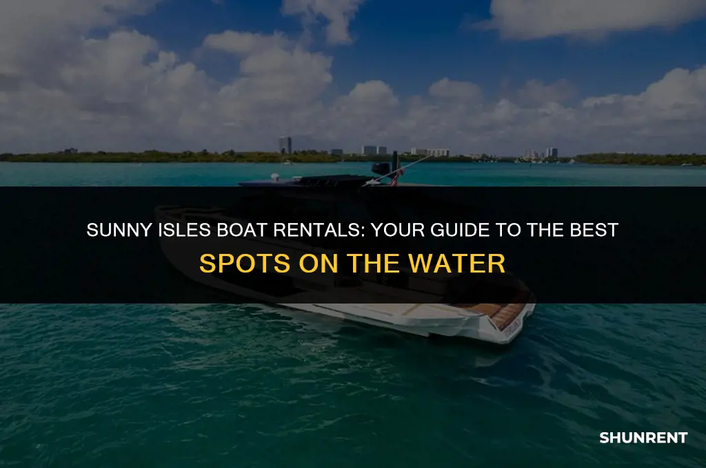 where to rent boat in sunny isles