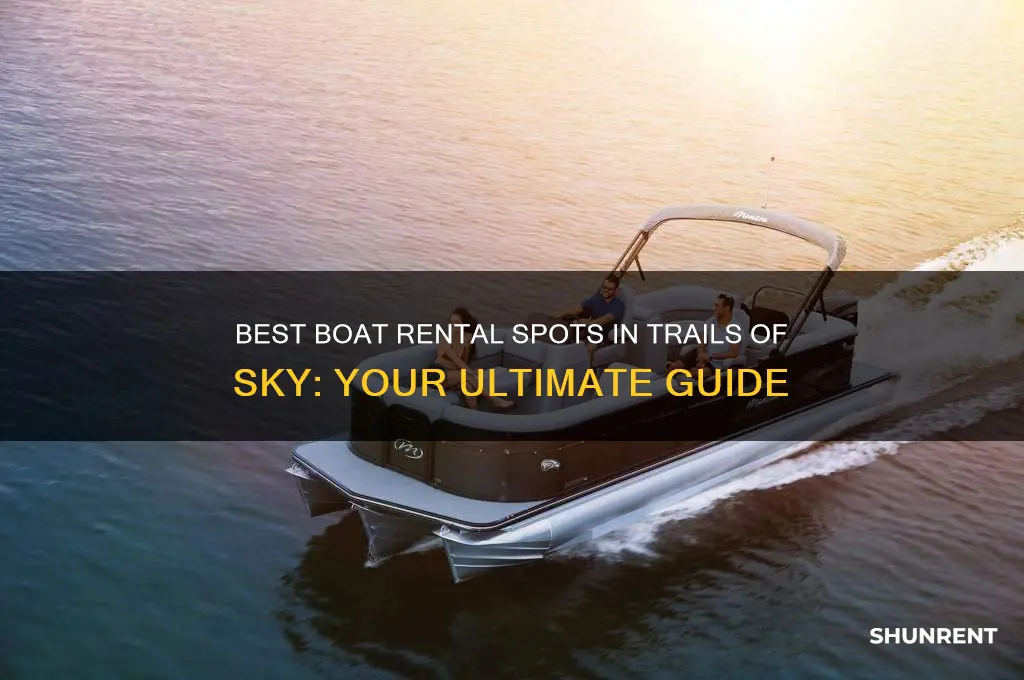 where to rent boat in trails of sky