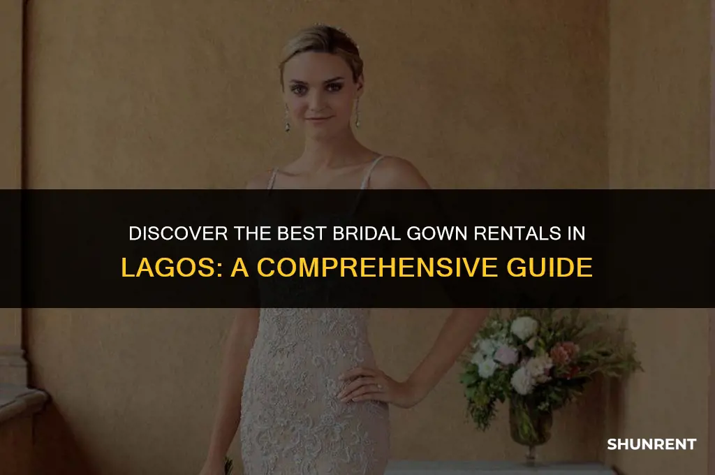 where to rent bridal gowns in lagos