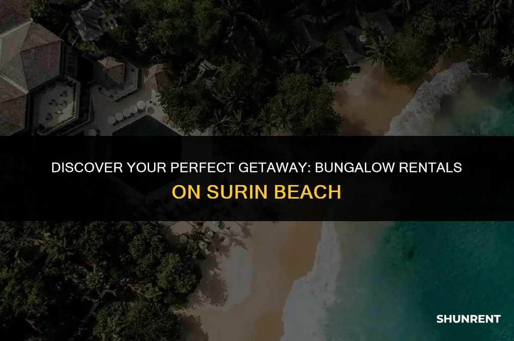 where to rent bungalows on surin beach