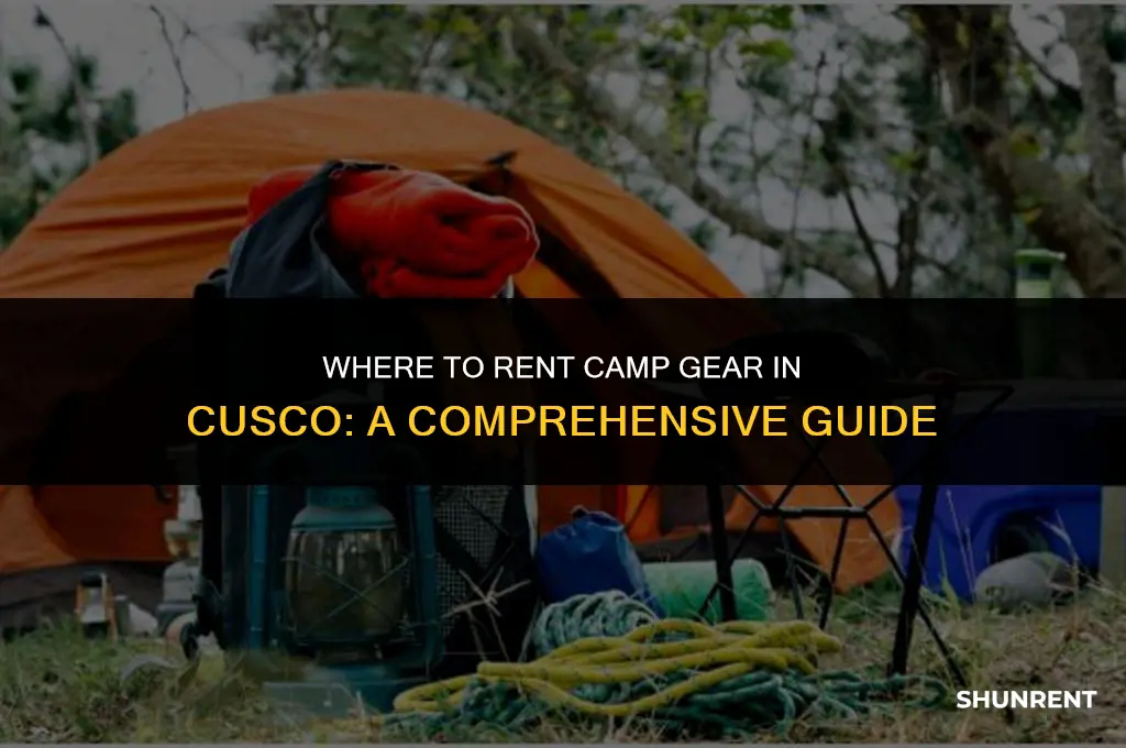 where to rent camp gear in cusco