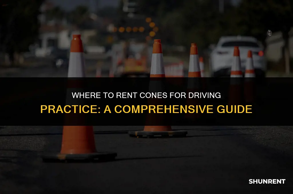 where to rent cones for driving practice