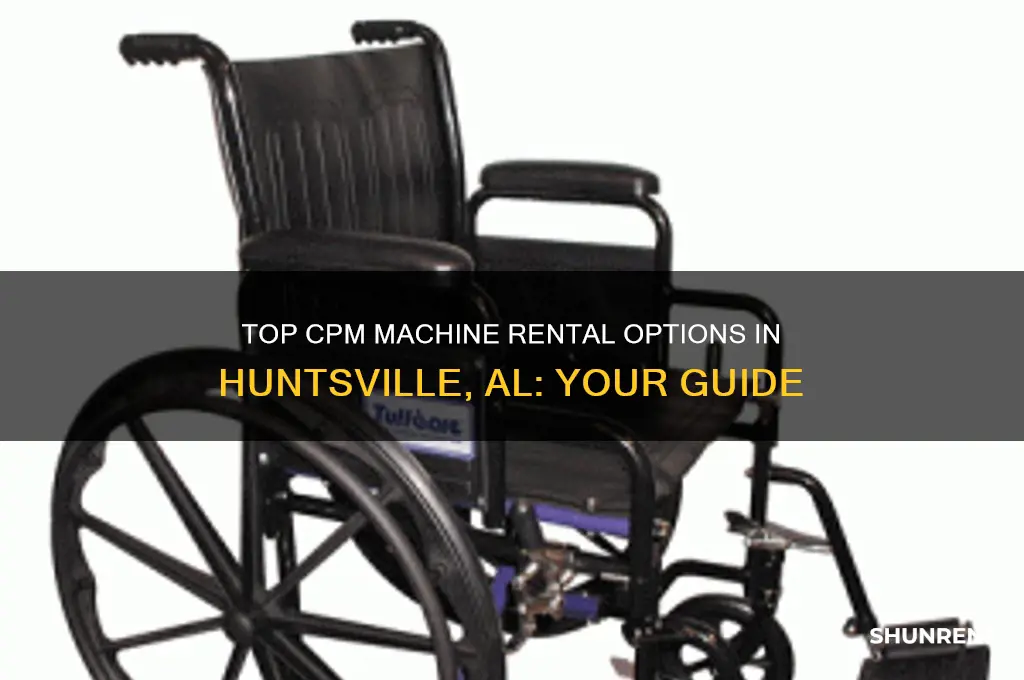 where to rent cpm machine in huntsville al