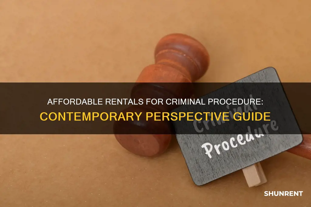 where to rent criminal procedure a contemporary perspective cheap