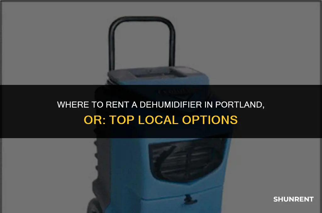 where to rent dehumidifier in portland or