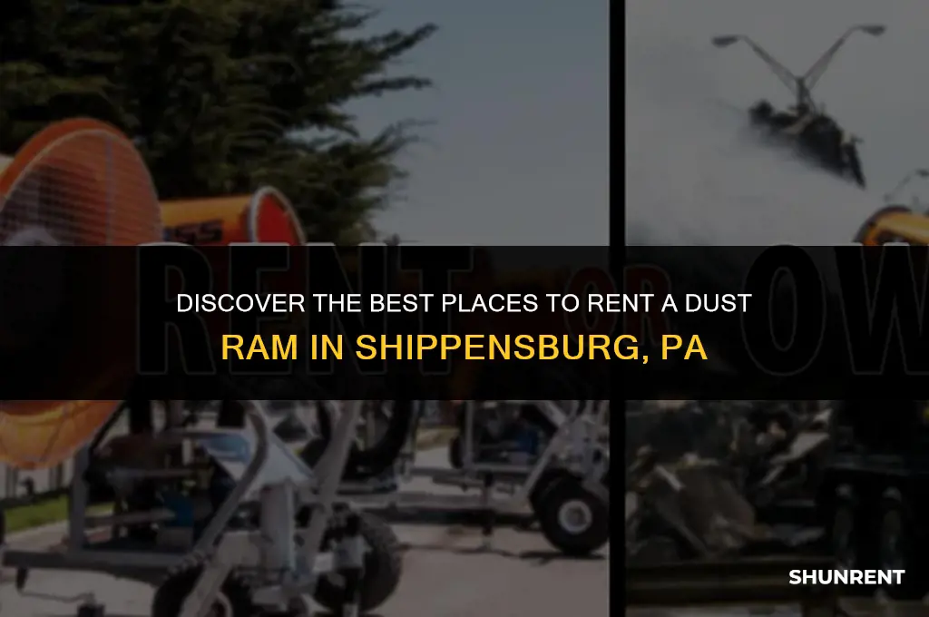 where to rent dust ram shippensburg pa