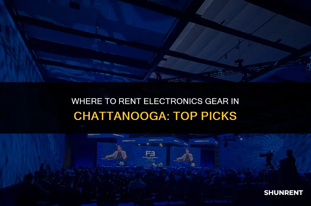 where to rent electronics gear in chattanooga