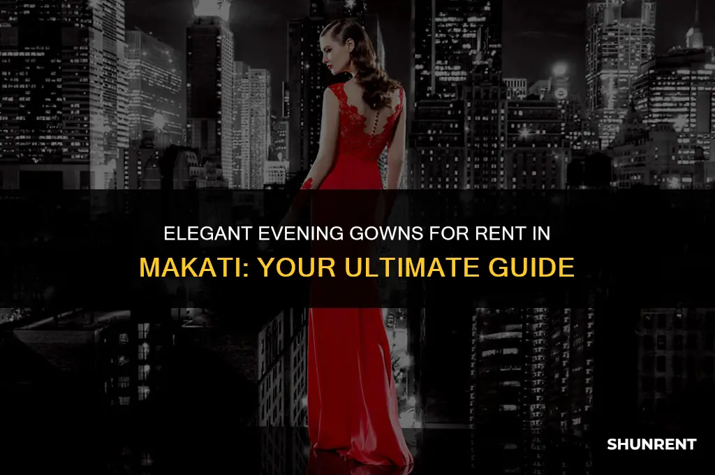 where to rent evening gowns in makati