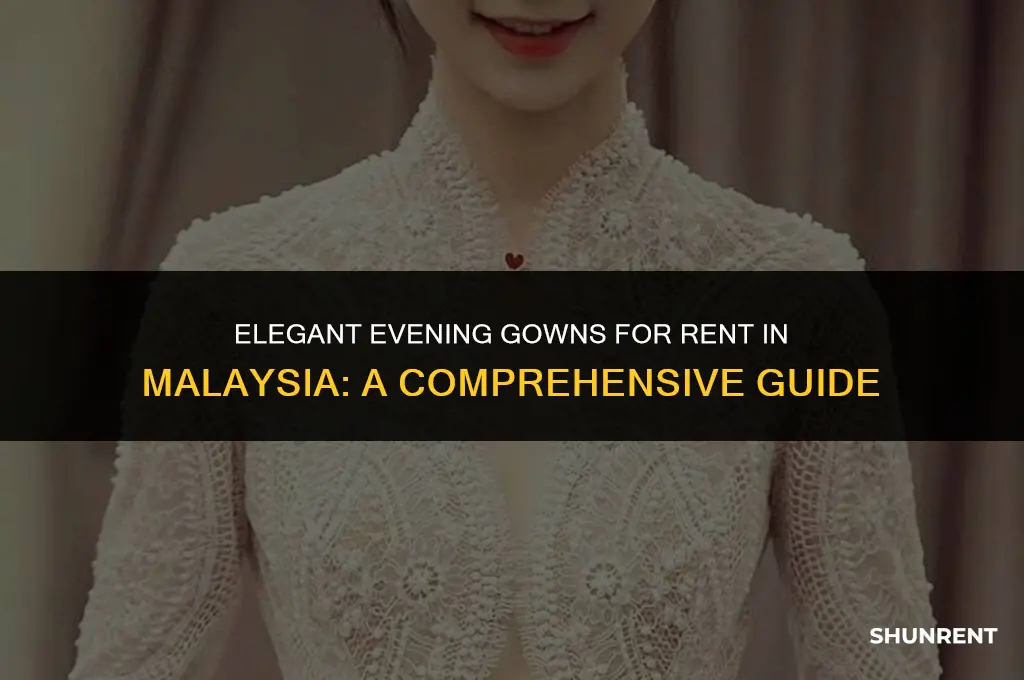 where to rent evening gowns in malaysia