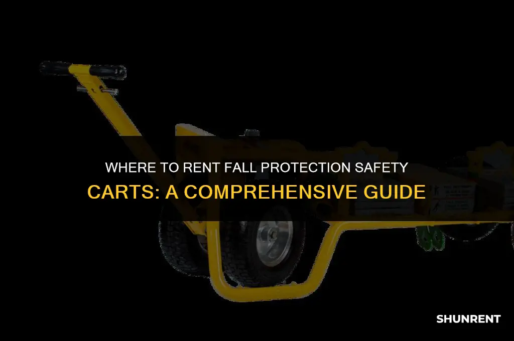 where to rent fall protection safety carts