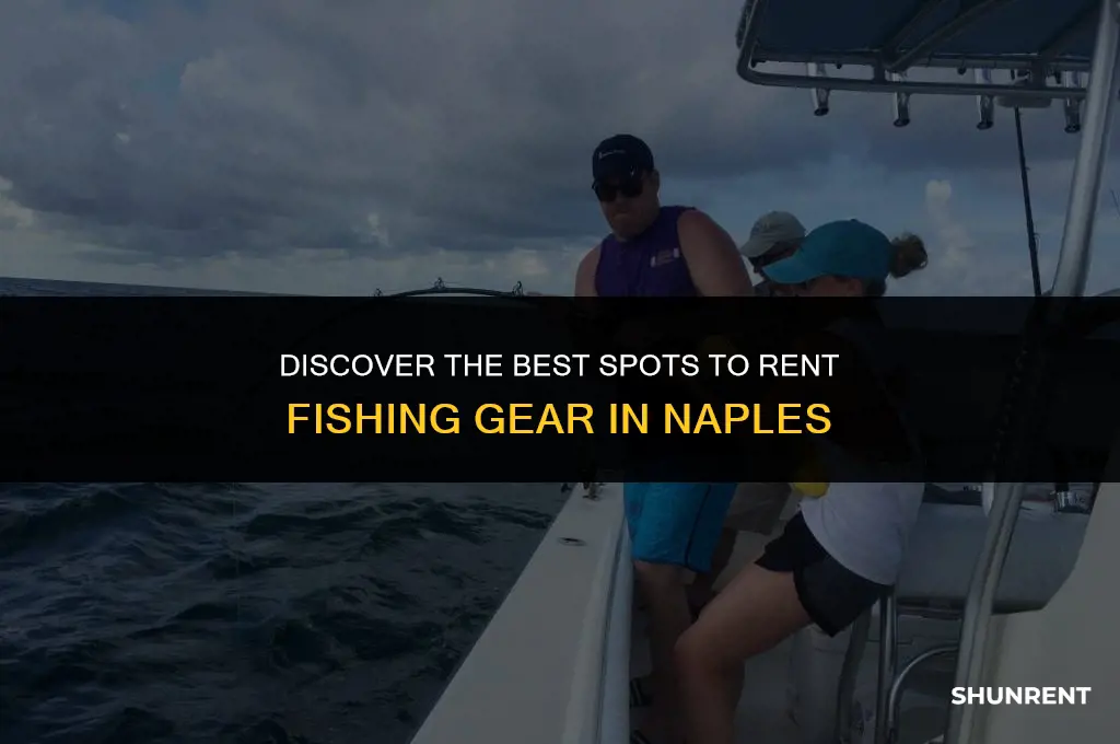 where to rent fishing gear in naples
