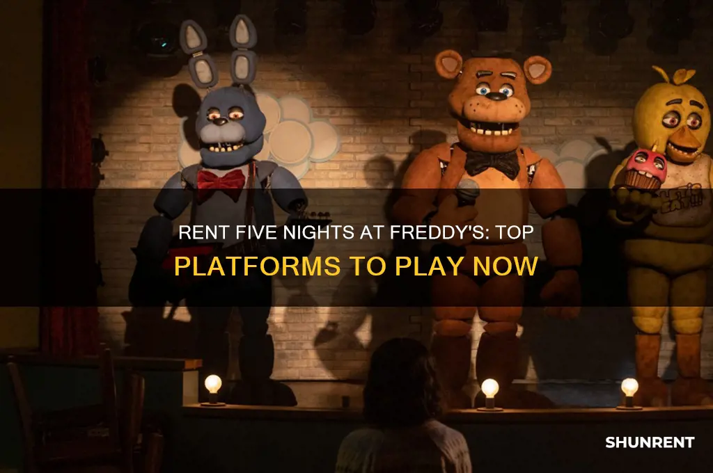 where to rent five nights at freddy