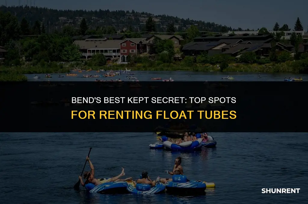 where to rent float tubes in bend