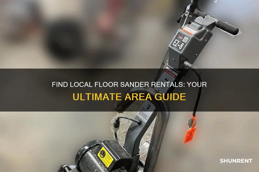 where to rent floor sanders in my area