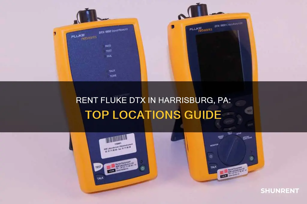 where to rent fluke dtx in harrisburg pa