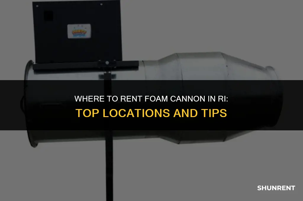 where to rent foam cannon in ri