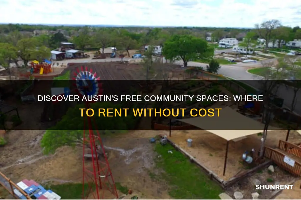 where to rent for free in austin for community